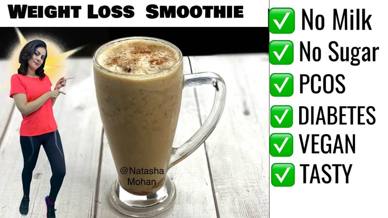 Most Healthy Smoothie For Breakfast Recipe | Ideas For Weight Loss