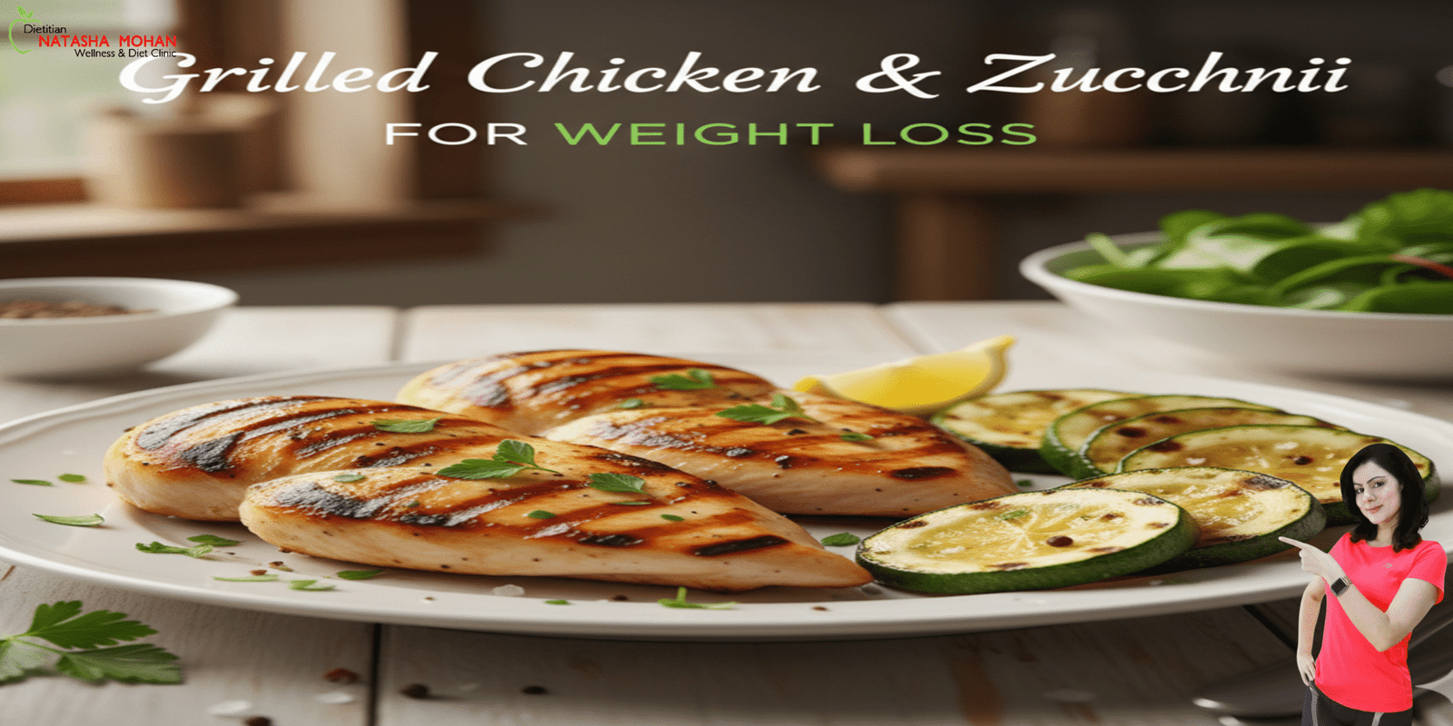Grilled chicken and zucchini for weight loss